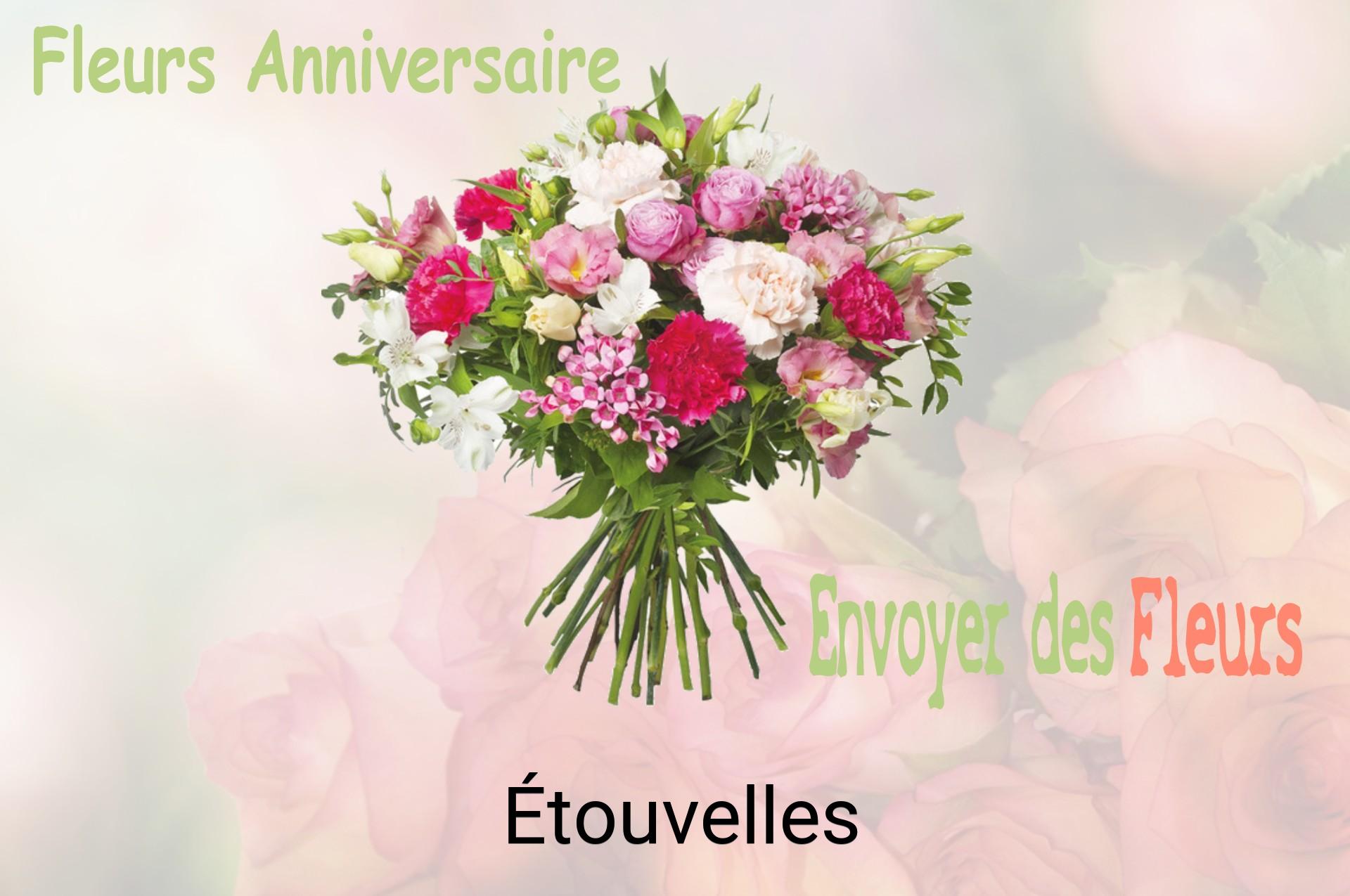 Bouquet de fleurs d’anniversaire livré à Étouvelles